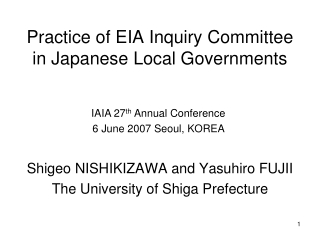 Practice of EIA Inquiry Committee  in Japanese Local Governments