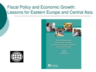 Fiscal Policy and Economic Growth: Lessons for Eastern Europe and Central Asia