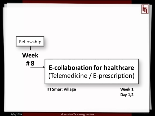 E-collaboration for healthcare  (Telemedicine / E-prescription)