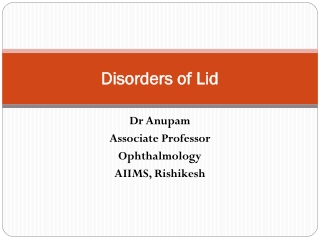 Disorders of Lid