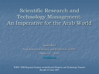 Scientific Research and Technology Management: An Imperative for the Arab World