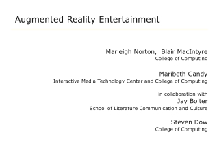 Augmented Reality Entertainment