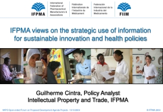 IFPMA views on the strategic use of information for sustainable innovation and health policies