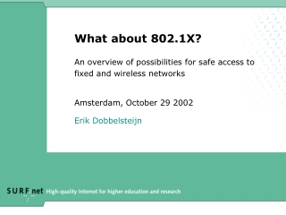 What about 802.1X?