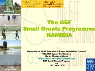 The GEF  Small Grants Programme NAMIBIA