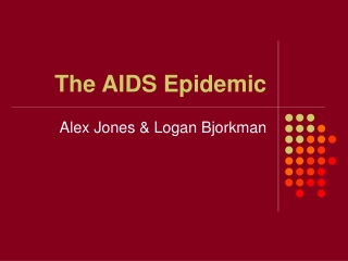 The AIDS Epidemic