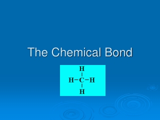 The Chemical Bond