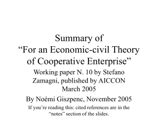 Summary of  “For an Economic-civil Theory of Cooperative Enterprise”
