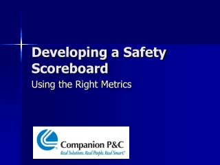 Developing a Safety Scoreboard