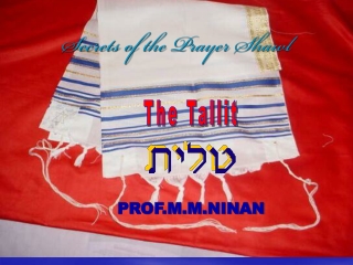 Secrets of the Prayer Shawl