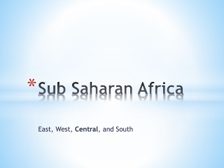 Sub Saharan Africa