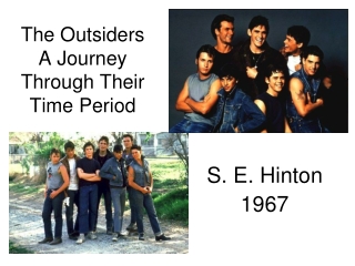 The Outsiders A Journey Through Their Time Period