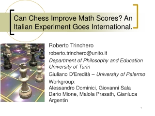 Can Chess Improve Math Scores? An Italian Experiment Goes International.