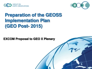 EXCOM Proposal to GEO X Plenary