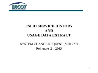 ESI ID SERVICE HISTORY  AND USAGE DATA EXTRACT