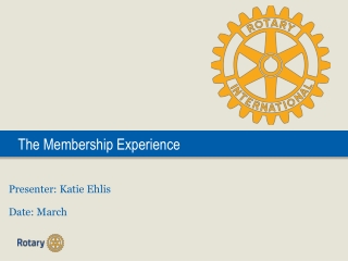 The Membership Experience