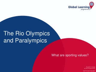 The Rio Olympics and Paralympics