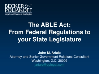 The ABLE Act:  From Federal Regulations to your State Legislature