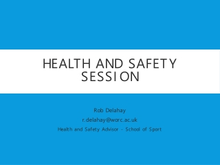 Health and safety session