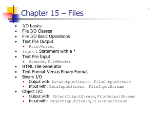 Chapter 15 – Files