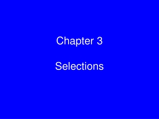 Chapter 3 Selections