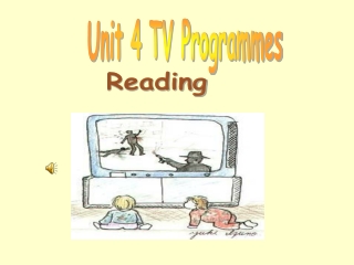 Unit 4 TV Programmes
