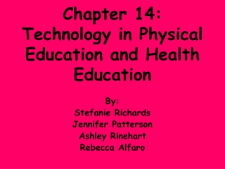 Chapter 14: Technology in Physical Education and Health Education