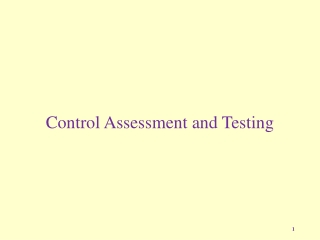 Control Assessment and Testing