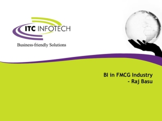 BI in FMCG Industry - Raj Basu