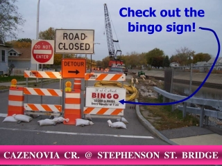 Check out the bingo sign!