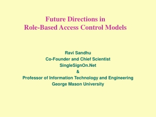 Future Directions in Role-Based Access Control Models