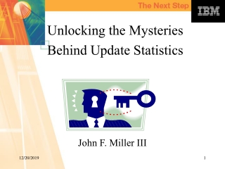 Unlocking the Mysteries Behind Update Statistics