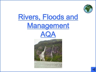 Rivers, Floods and Management AQA