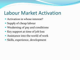 Labour Market Activation