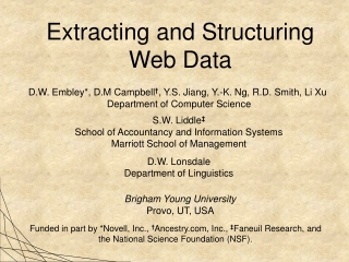 Extracting and Structuring Web Data