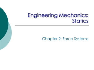 Engineering Mechanics: Statics