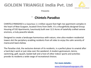Chintels Paradiso,Call Us : 9818833409, 9560505862