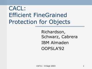 CACL:  Efficient Fine­Grained Protection for Objects