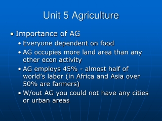 Unit 5 Agriculture