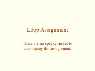 Loop Assignment