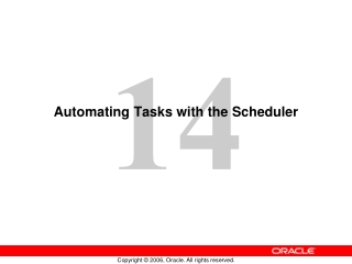 Automating Tasks with the Scheduler