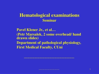 Hematological examinations Semin ar