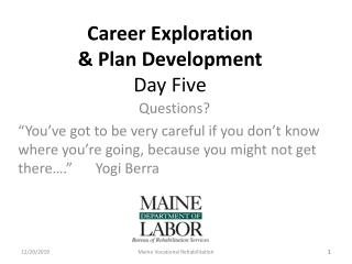 Career Exploration &amp; Plan Development  Day Five