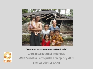 CARE International Indonesia West Sumatra Earthquake Emergency 2009  Shelter advisor CARE