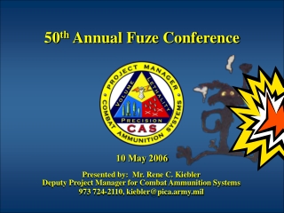 50 th  Annual Fuze Conference