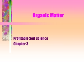 Organic Matter