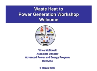 Waste Heat to  Power Generation Workshop Welcome