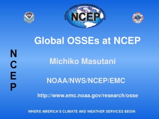 Global OSSEs at NCEP