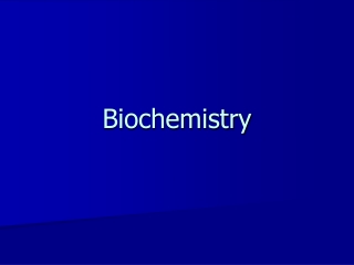 Biochemistry