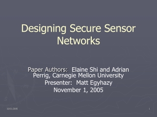 Designing Secure Sensor Networks